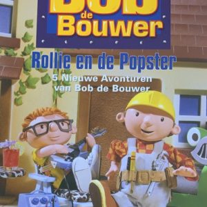 Bob de Bouwer: Rollie en de popster