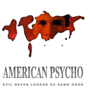 American Psycho