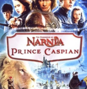 The Chronicles Of Narnia: Prince Caspian