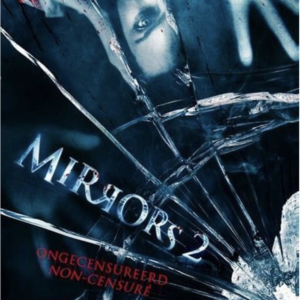 Mirrors 2 (unrated)