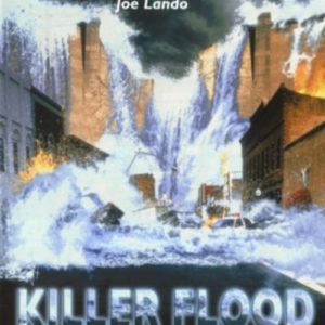 Killer flood