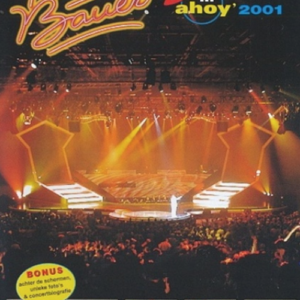 Frans Bauer: live in Ahoy 2001