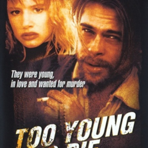 Too young to die