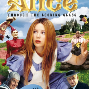 Alice: Through the looking glass