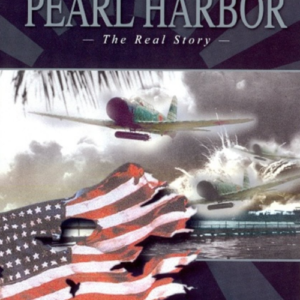 Pearl Harbor, the real story (ingesealed)