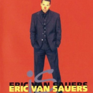 Eric van Sauers is Eric van Sauers