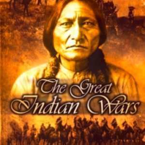 The great Indian wars