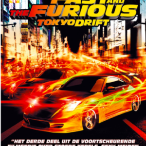 The Fast And The Furious 3: Tokyo Drift