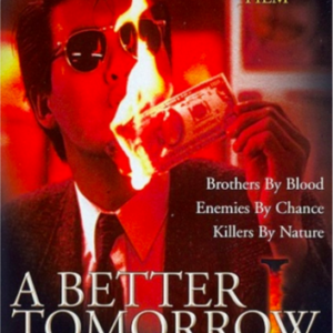 A better tomorrow (chow yun fat)