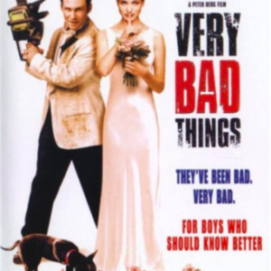 Very bad things