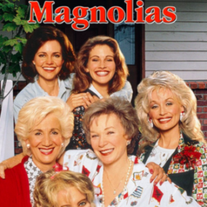 Steel Magnolias