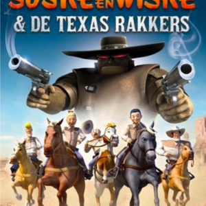 Suske en Wiske & De Texas Rakkers