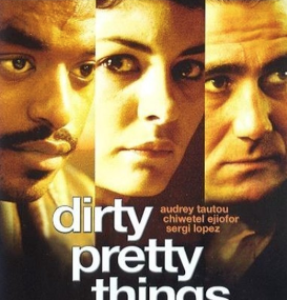 Dirty Pretty Things