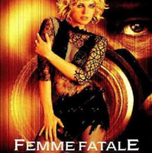 Femme Fatale