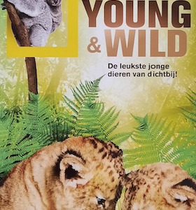 Young & Wild: De leukste jonge dieren van dichtbij! (ingesealed)