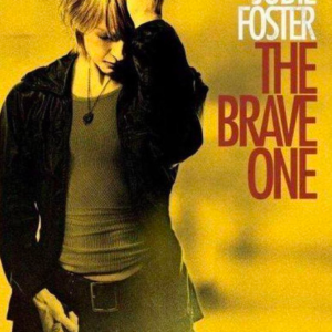 Jodie Foster: Brave one