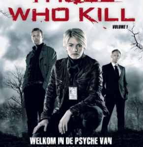 Those Who Kill (deel 1)