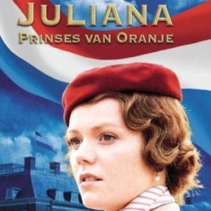 Juliana: Prinses Van Oranje