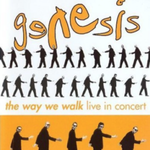 Genesis: The way we walk live in concert