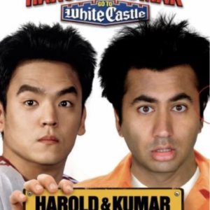 Harold & Kumar go to the white castle & escape from Guantanamo bay