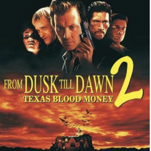 From dusk till dawn 2