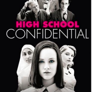 High school confidential