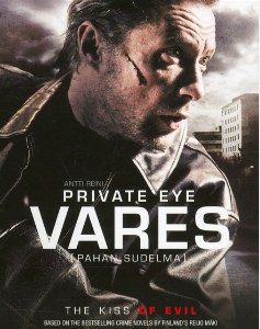 Private eye vares: The kiss of evil