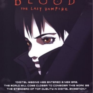 Blood: The last vampire