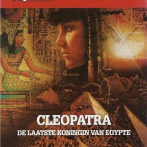 Cleopatra: De laatste koningin van Egypte