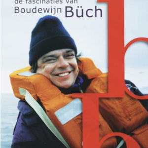 De facinaties van Boudewijn Büch (deel 3)