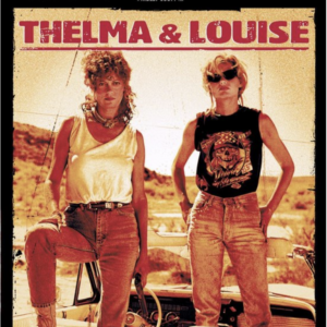 Thelma & Louise