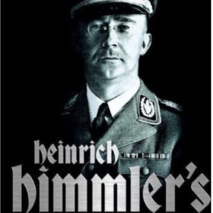 Heinrich Himmler's SS & Gestapo