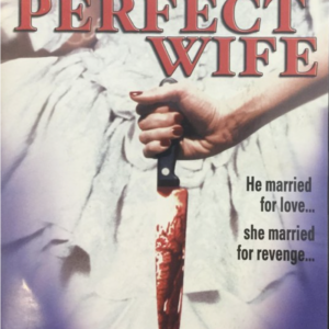 The perfect wife