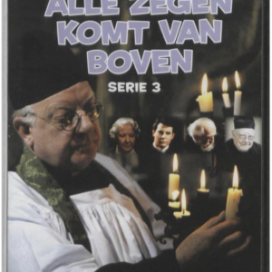 Alle zegen komt van boven (serie 3)