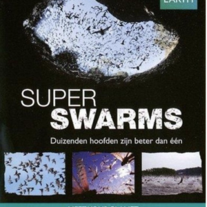 Super swarms (blu-ray)