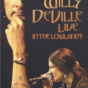 Willy DeVille (live in the Lowlands)