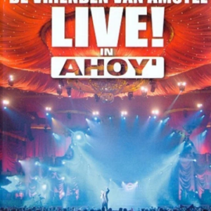 Het beste van De vrienden van Amstel (LIVE in Ahoy!)