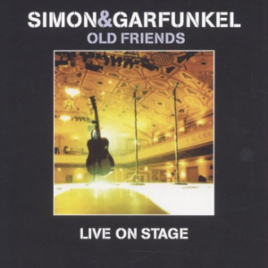 Simon and Garfunkel; Old friends - Live on stage