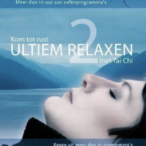 Ultiem relaxen met Tai Chi 2