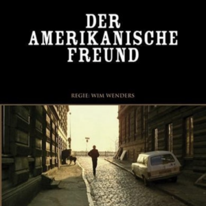 Der Amerikanische freund