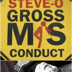 Steve-o gross misconduct