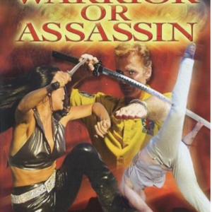 Warrior or Assassin