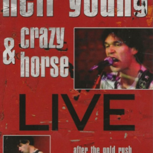 Neil Young & Crazy Horse - Live