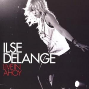 Ilse Delange - Live In Ahoy