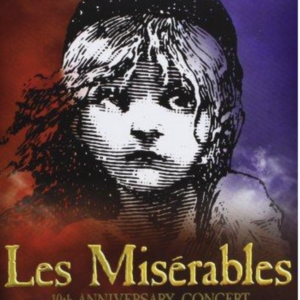 Les Misérables (10th anniversary concert at the Royal Albert Hall)