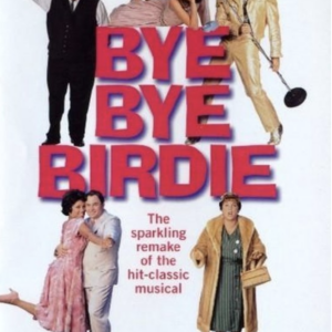 Bye bye birdie