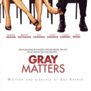 Gray Matters