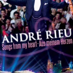 Andre Rieu - Songs From My Heart